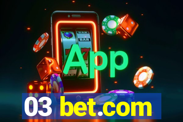 03 bet.com